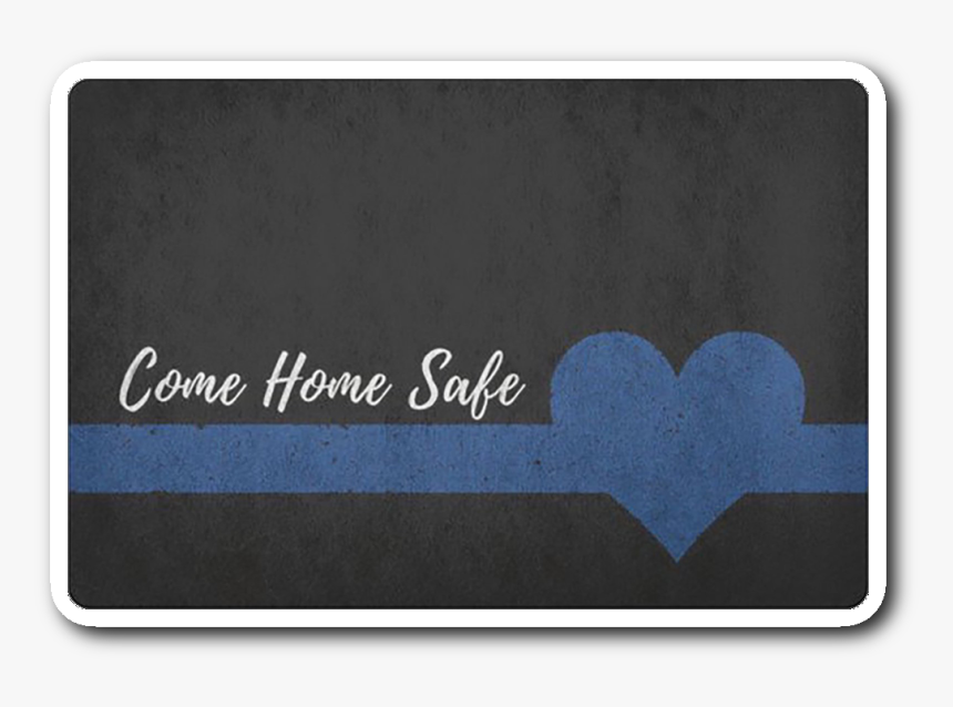 Free Free 238 Come Home Safe Svg Free SVG PNG EPS DXF File