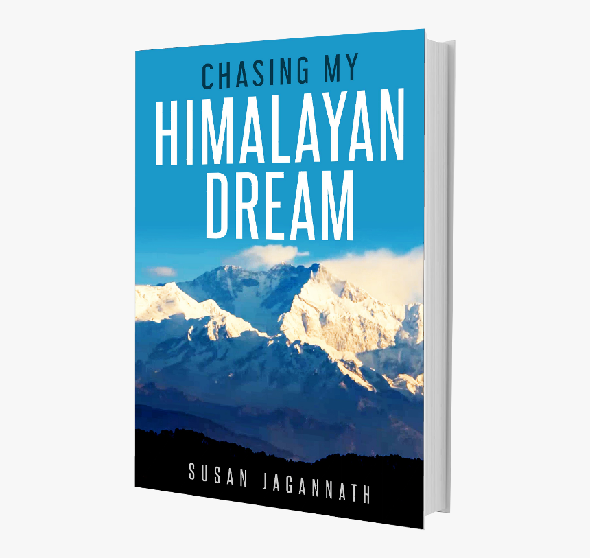 Chasing Himalayan Dreams Book Cover - Poster, HD Png Download, Free Download