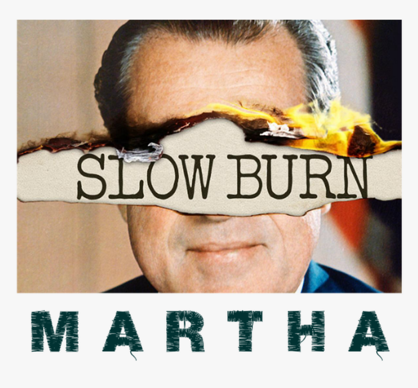 Slow Burn Podcast Slate, HD Png Download, Free Download