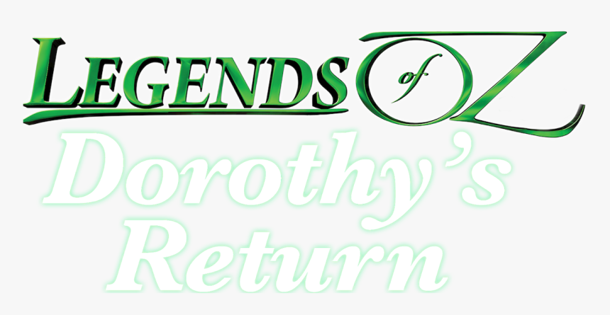 Legends Of Oz: Dorothy's Return, HD Png Download, Free Download