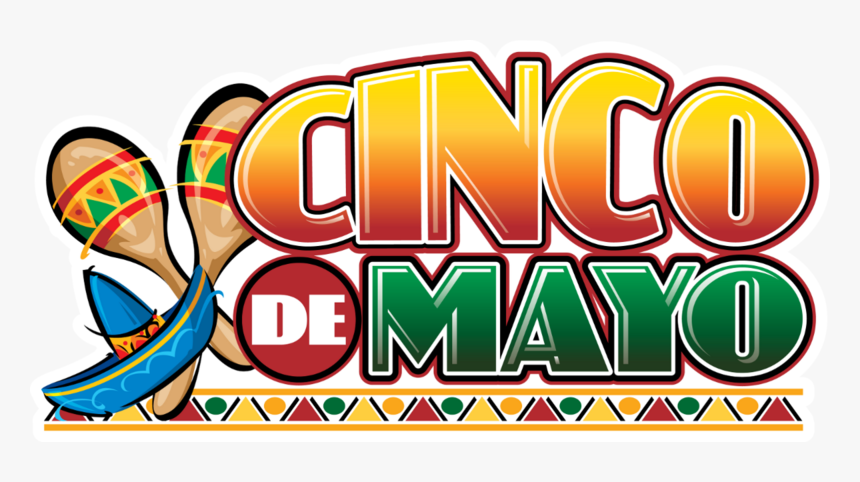 Cinco De Mayo May Clip Art, HD Png Download, Free Download