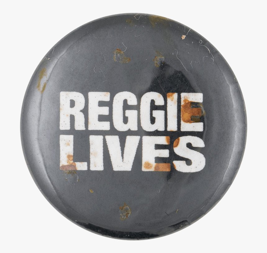 Reggie Lives Music Button Museum - Badge, HD Png Download, Free Download