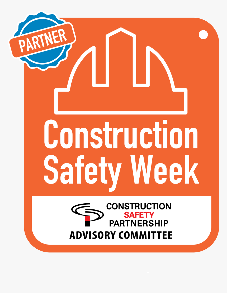 Cif Construction Safety Week 2019, HD Png Download - kindpng