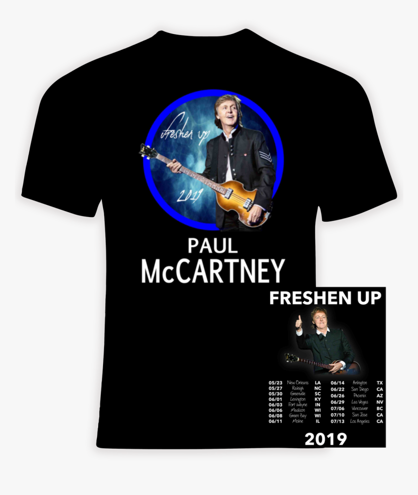 Paul Mccartney 2019 Freshen Up Concert Tour T Shirt - Paul Mccartney 2019 Tour, HD Png Download, Free Download