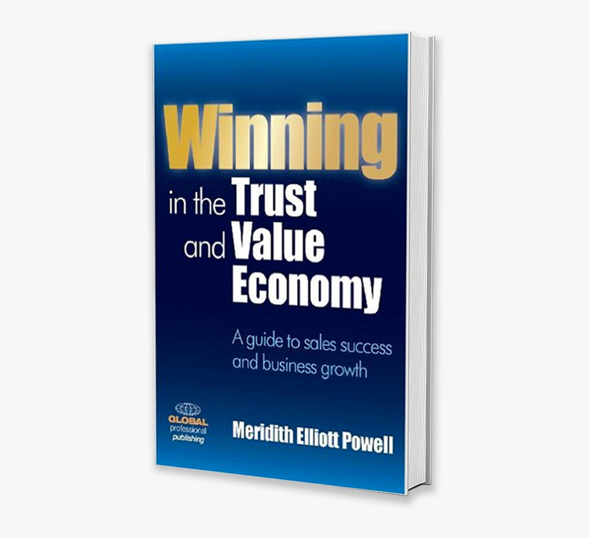 Winning In The Trust And Value Economy - Book Cover, HD Png Download, Free Download