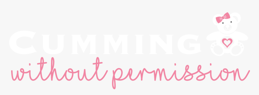 Cumming Without Permission - Calligraphy, HD Png Download, Free Download