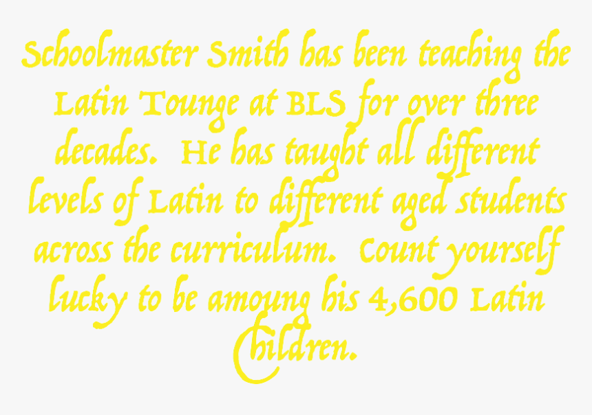 Schoolmaster Smith Has Been Teaching The Latin Tounge - Art, HD Png Download, Free Download