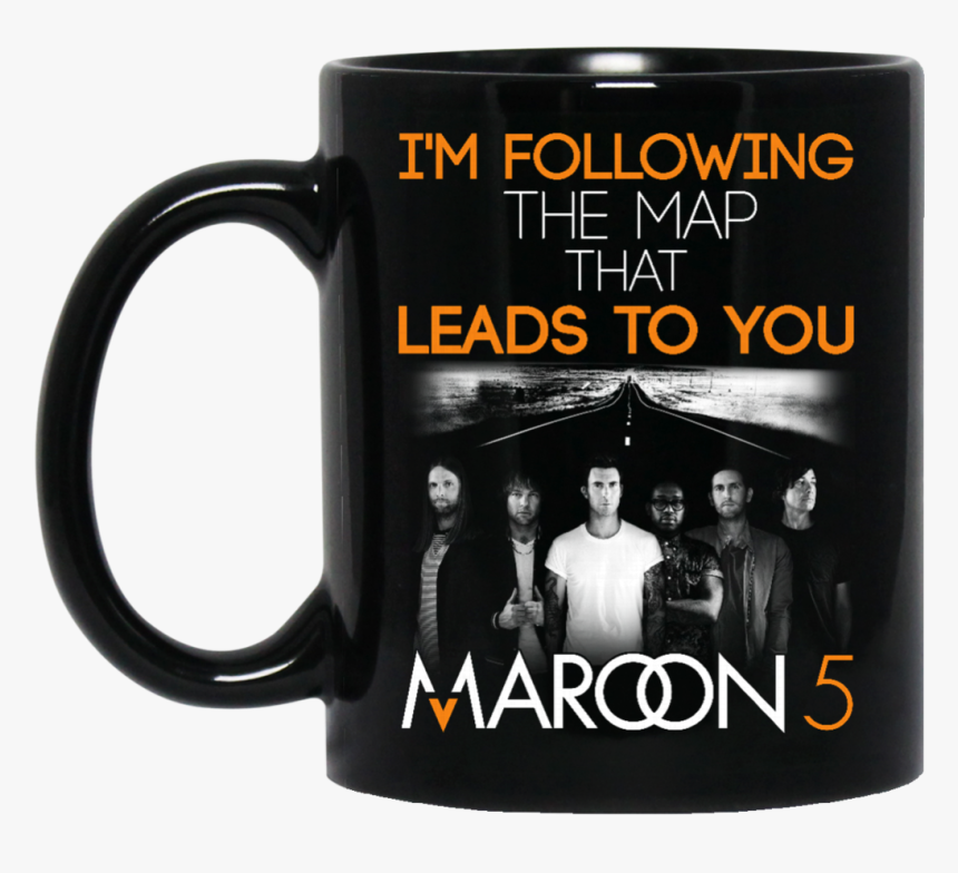 Maroon 5 Mug I"m Following The Map That Leads To You - Beer Stein, HD Png Download, Free Download