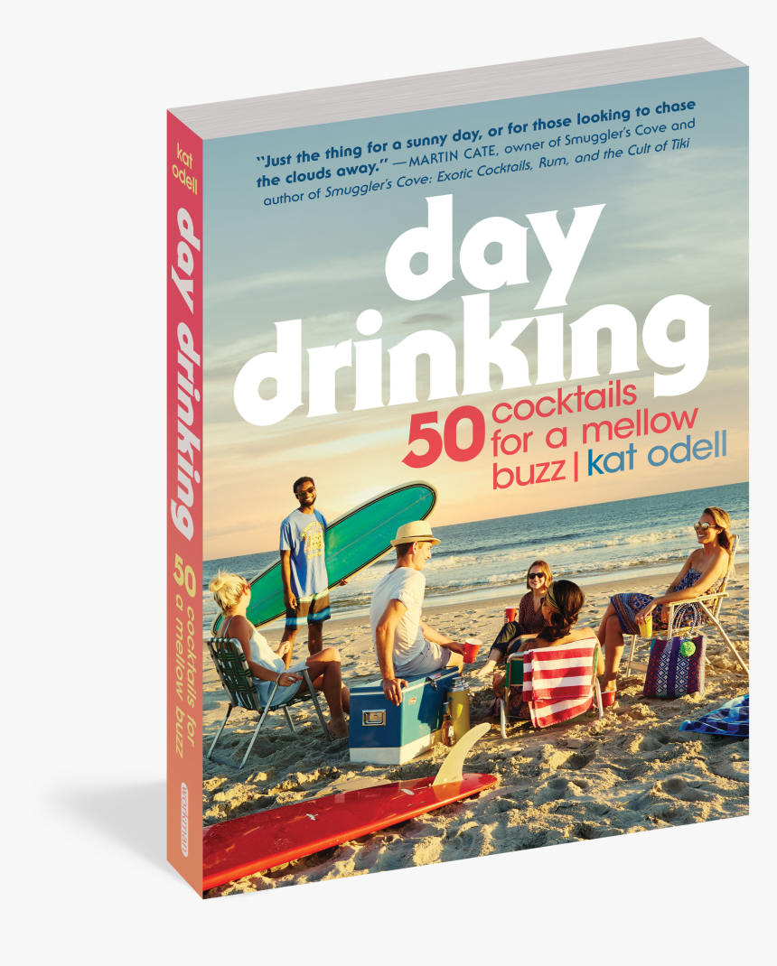 Cover - Day Drinking 50 Cocktails For A Mellow Buzz, HD Png Download, Free Download