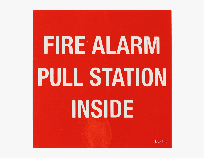 “fire Alarm Pull Station Inside”, 4\ - Printing, HD Png Download, Free Download