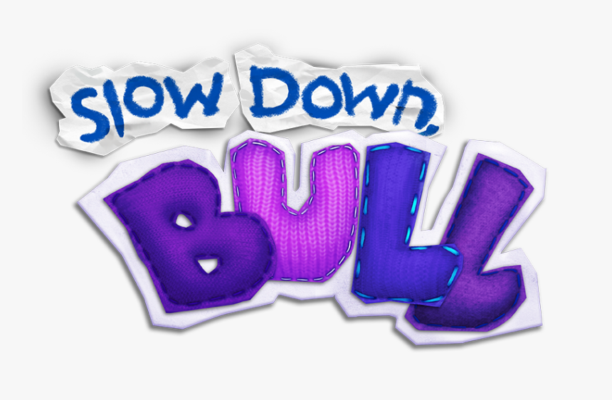 Slow Down Bull, HD Png Download, Free Download