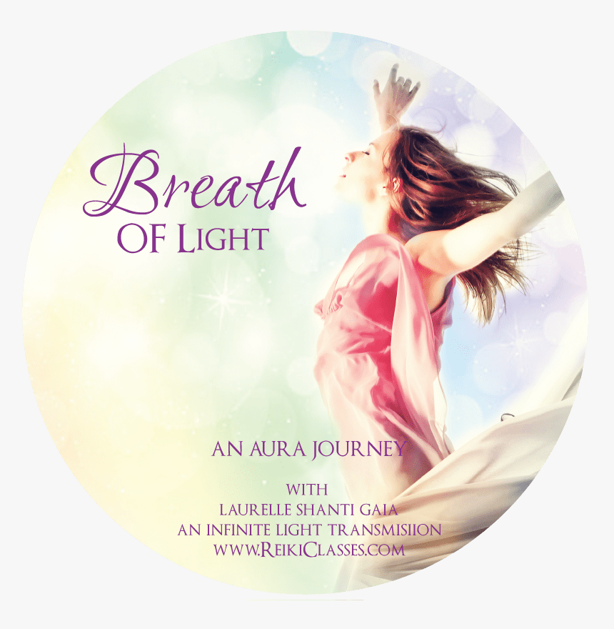 The Breath Of Light An Aura Journey Download, HD Png Download, Free Download