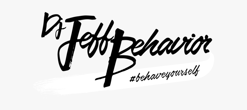 Dj Jeff Behavior - Calligraphy, HD Png Download, Free Download