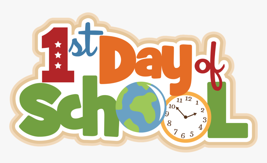 First Day Of School 2017 2018, HD Png Download, Free Download