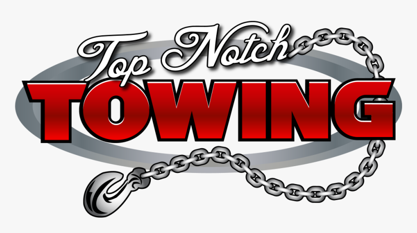 Top Notch Towing, HD Png Download, Free Download