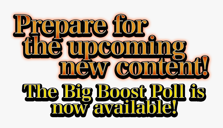 Prepare For The Upcoming New Content The Big Boost - Calligraphy, HD Png Download, Free Download