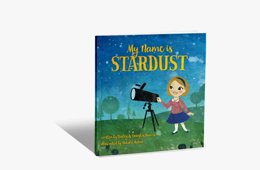 My Name Is Stardust - Neil Degrasse Tyson Children's Book, HD Png Download, Free Download