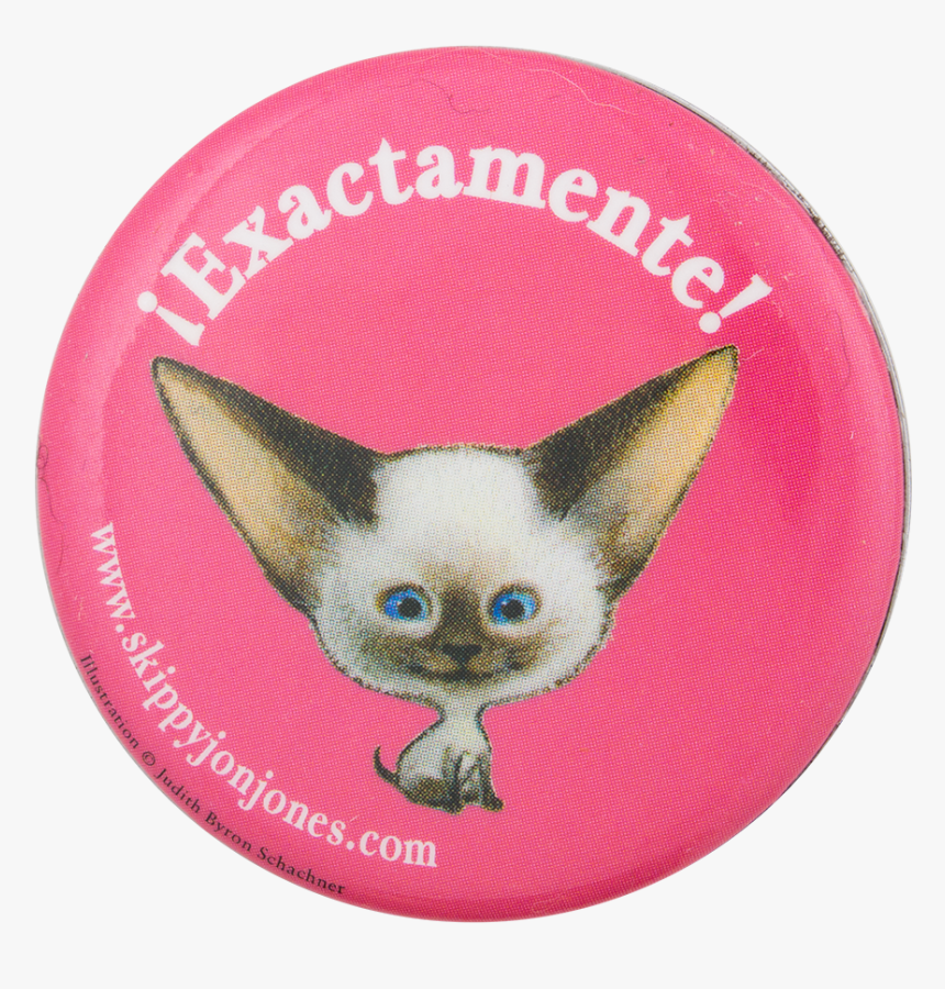 Exactamente Skippy Jon Jones Entertainment Button Museum - Siamese, HD Png Download, Free Download