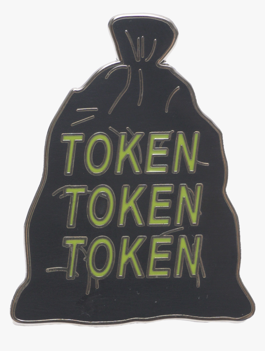 Token Trash Bag Pin - Hoodie, HD Png Download, Free Download