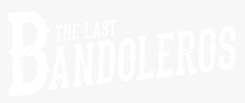 Last Bandoleros Logo, HD Png Download, Free Download