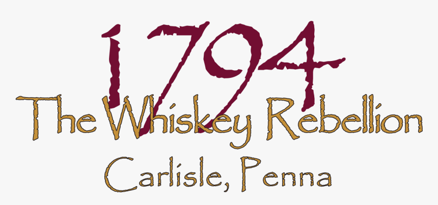 1794 The Whiskey Rebellion Carlisle Pa Logo - 1794 Whiskey Rebellion Restaurant Carlisle, HD Png Download, Free Download