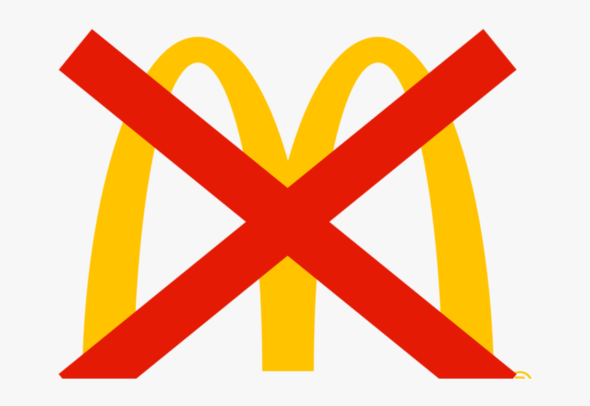 Mcdonalds Logo With X Through It Clipart , Png Download - Mcdonalds With A Slash, Transparent Png, Free Download