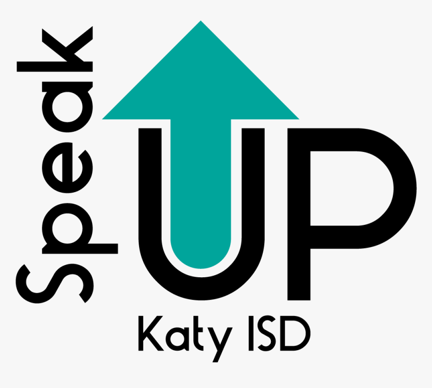 Speak Up Katy Isd, HD Png Download, Free Download