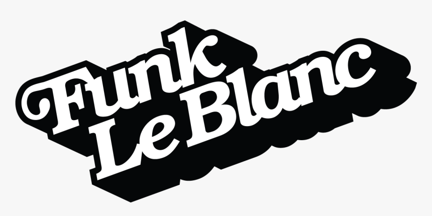 Funk Leblanc - Calligraphy, HD Png Download, Free Download