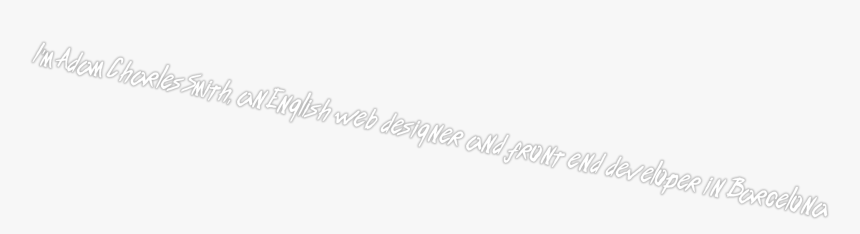 I"m Adam Charles Smith, An English Freelance Web Designer - Monochrome, HD Png Download, Free Download