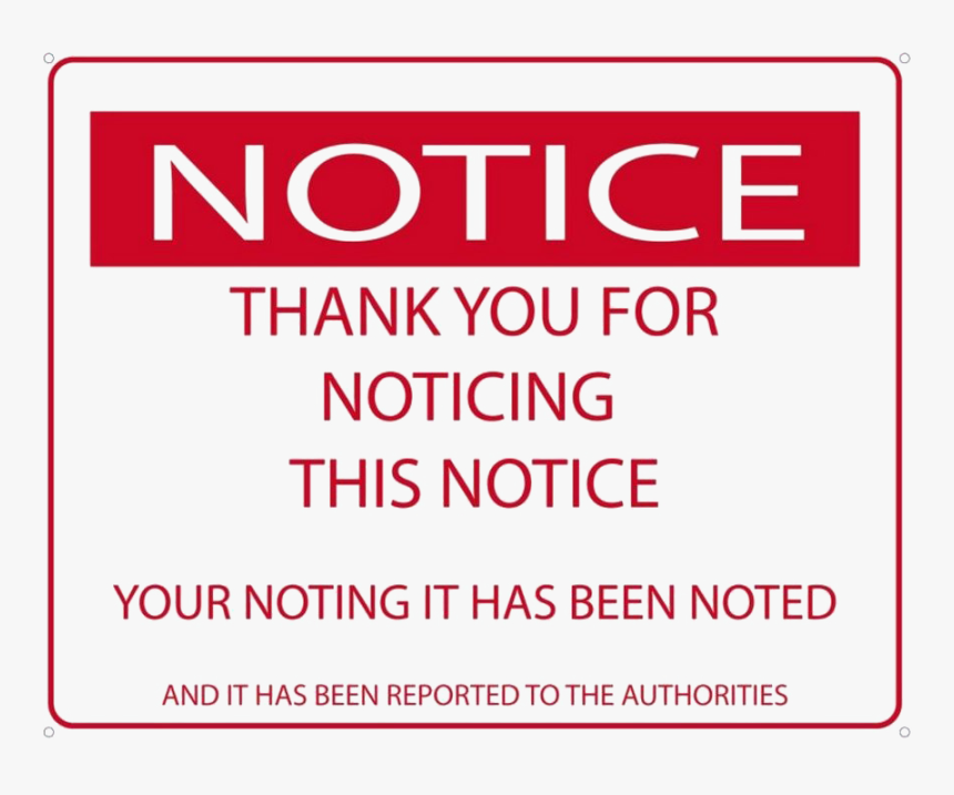 Notice Png Photos - Thank You For Taking Notice, Transparent Png, Free Download