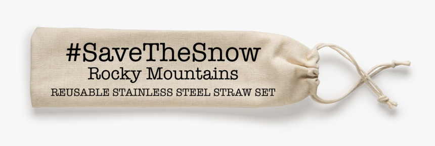 #savethesnow Rocky Mountains Reusable Drinking Straw, HD Png Download, Free Download
