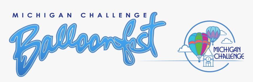 Michigan Challenge - Michigan Challenge Balloonfest Logo Png, Transparent Png, Free Download