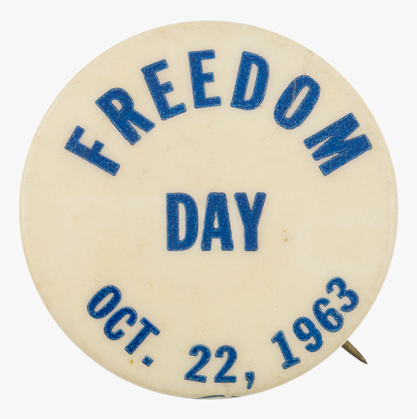 Freedom Day Event Button Museum - Circle, HD Png Download, Free Download