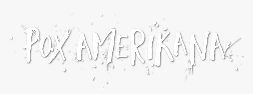 Pox Amerikana - Calligraphy, HD Png Download, Free Download