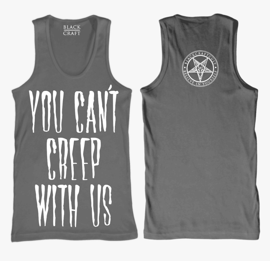 You Can"t Creep With Us - You Can T Creep With Us, HD Png Download, Free Download