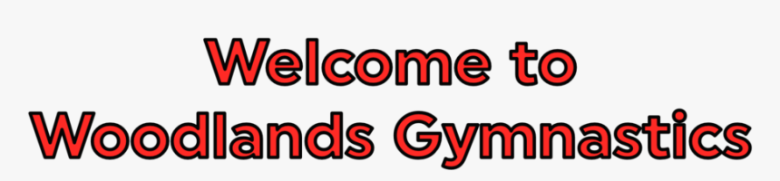 Welcome To Woodlandsa Gymnastics Thicker Black - Imagens Lindas, HD Png Download, Free Download