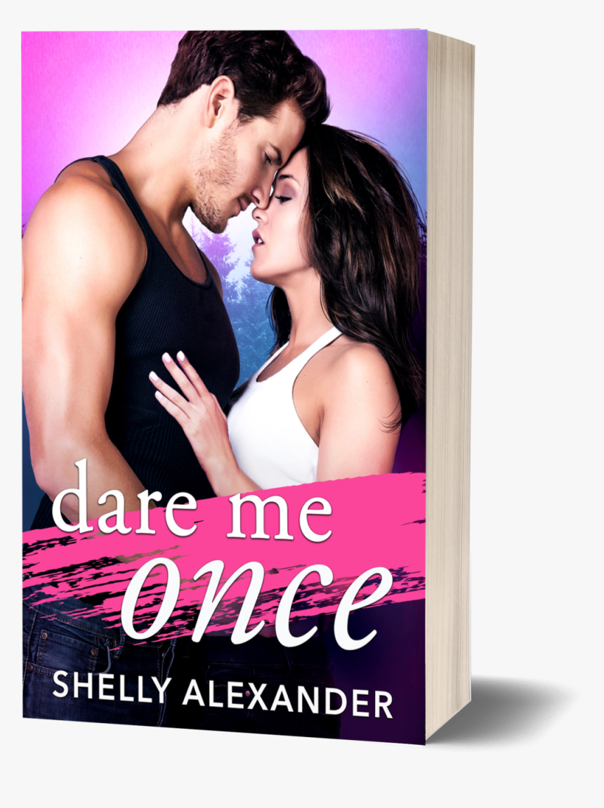 Dare Me Once - Dare Me Once Shelly Alexander, HD Png Download, Free Download