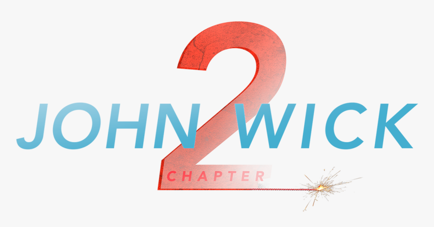 John Wick Chapter 2 Title Png, Transparent Png, Free Download