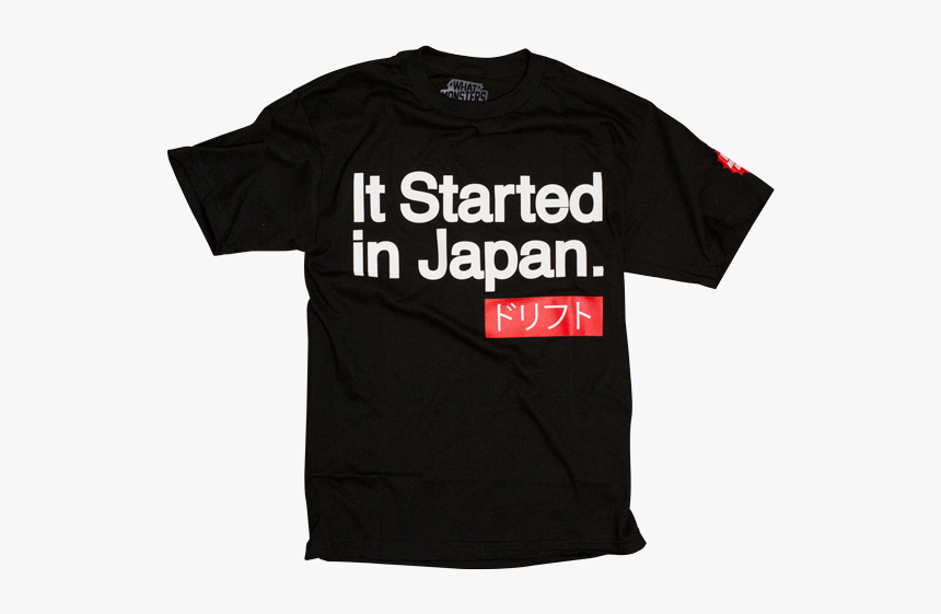 It Started In Japan - T Shirt Drift Japan, HD Png Download, Free Download