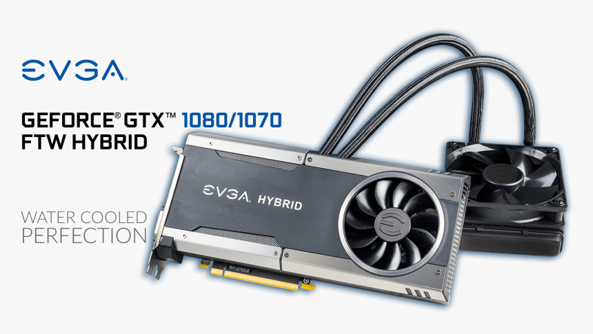 Evga Geforce Gtx 1080/1070 Ftw Hybrid - Evga Gtx 1080 Ftw Hybrid, HD Png Download, Free Download