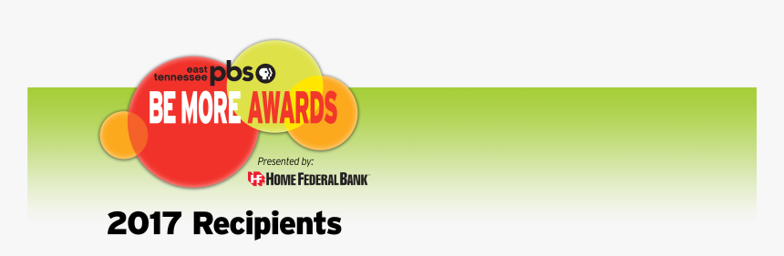 2017 Be More Awards Presented By Home Federal Bank - East Tennessee Pbs, HD Png Download, Free Download