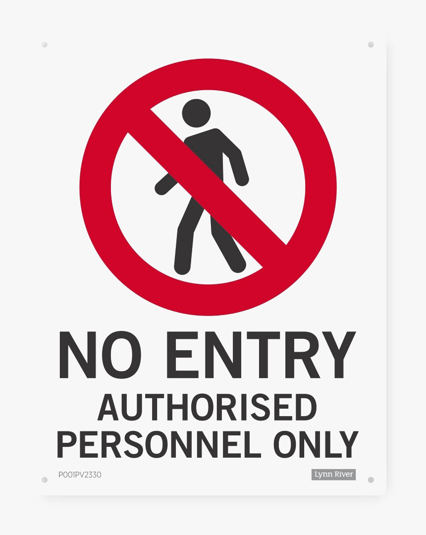 No Entry Without Permission Transparent Sign HD Png Download Kindpng