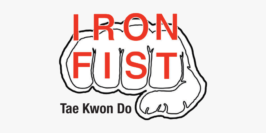 Iron Fist Taekwondo - Catalogue, HD Png Download, Free Download