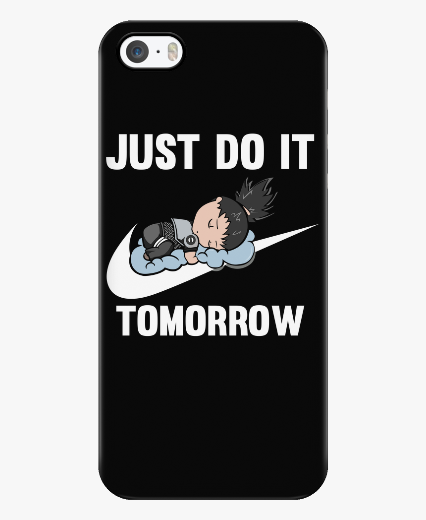 Just Do It Tomorrow - Mobile Phone Case, HD Png Download, Free Download