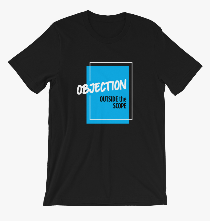 August Objectionoutsidescope 5 19 Mockup Front Wrinkled - T-shirt, HD Png Download, Free Download