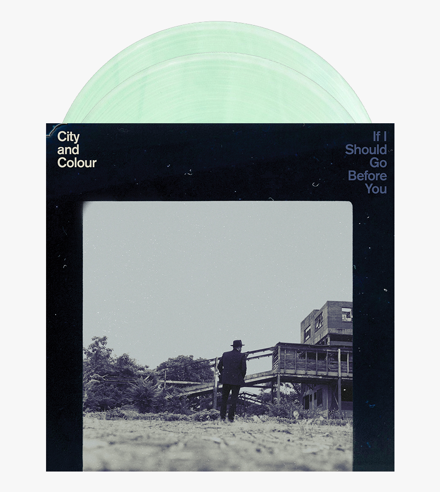 City And Colour I Should Go Before You, HD Png Download, Free Download