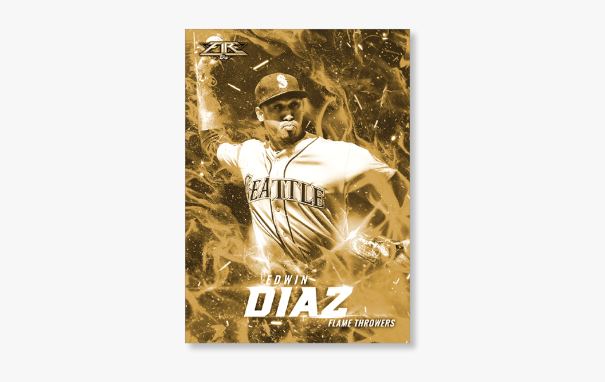 Edwin Diaz 2017 Topps Fire Flamethrowers Poster - Poster, HD Png Download, Free Download