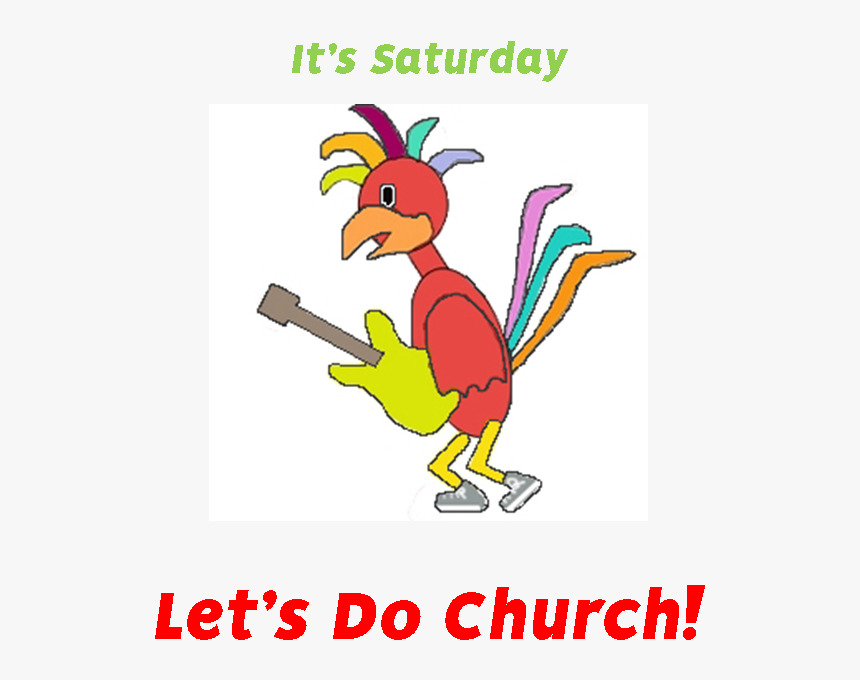 It"s Saturday Let"s Do Church , Png Download - Cartoon, Transparent Png, Free Download