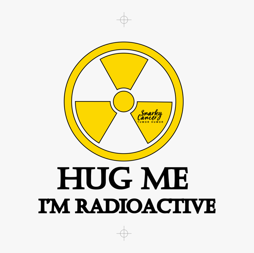 Hug Me I"m Radioactive Tee"
 Class="lazyload Lazyload - Hug Me Im Radioactive, HD Png Download, Free Download