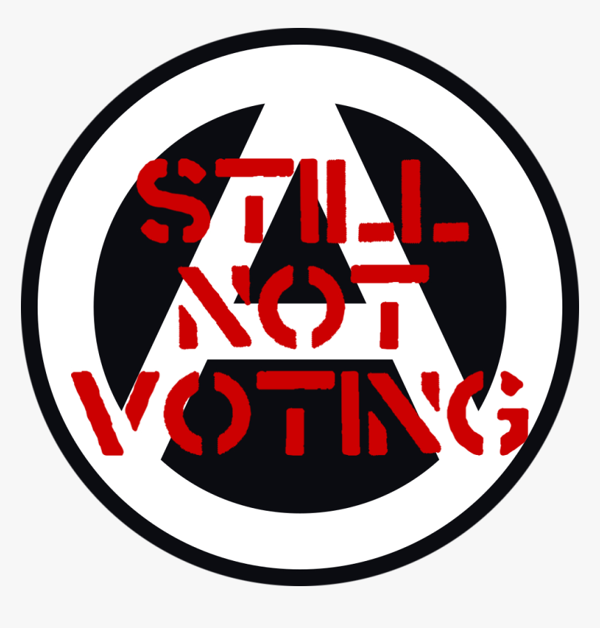 Not Voting Anarchist Graphic - Boston T, HD Png Download, Free Download